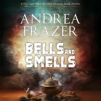 Bells and Smells