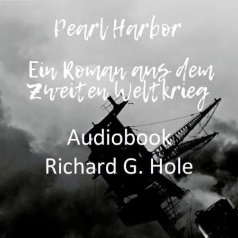 [German] - Pearl Harbor: Ein Roman aus dem Zweiten Weltkrieg