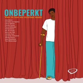 [Dutch; Flemish] - Onbeperkt: Waar de lens ons zichtbaar maakt