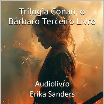 [Portuguese] - Trilogia Conan, o Bárbaro Terceiro Livro: A Presença