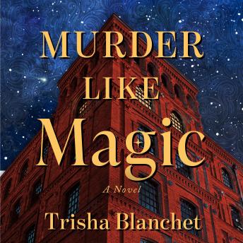 Murder Like Magic: A Novel