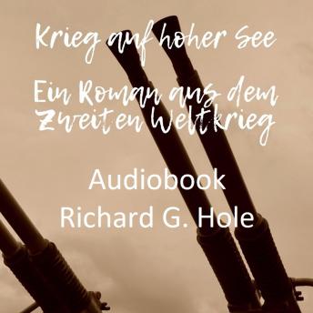 [German] - Krieg auf hoher See: Ein Roman aus dem Zweiten Weltkrieg