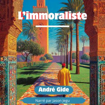 [French] - L'immoraliste