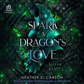 To Spark a Dragon's Love