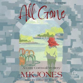 All Gone: The Curiosity Club of St Foy Book 1