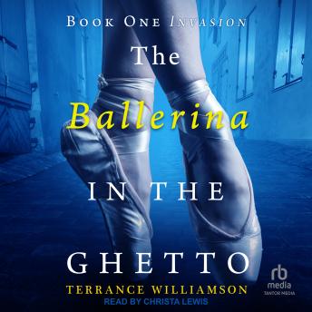 The Ballerina in the Ghetto
