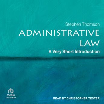 Administrative Law: A Very Short Introduction