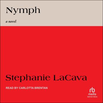 Nymph: A Novel