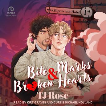 Bite Marks & Broken Hearts