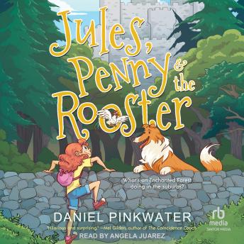 Jules, Penny & The Rooster