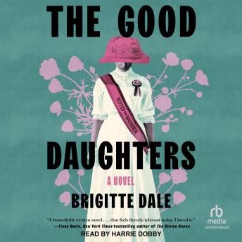 The Good Daughters: A Novel