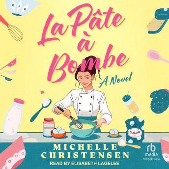 La Pate a Bombe: A Novel