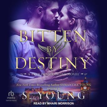 Bitten by Destiny