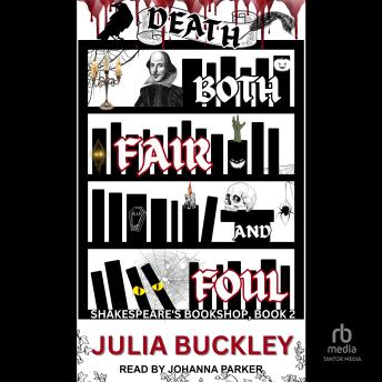 Death Both Fair and Foul