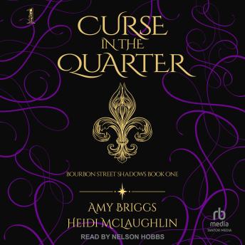 Curse in the Quarter