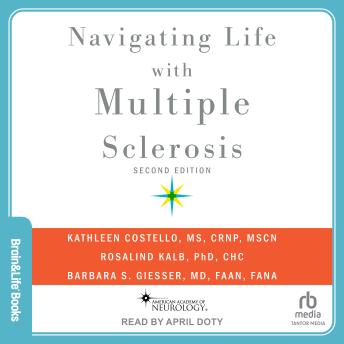 Navigating Life with Multiple Sclerosis: Second Edition
