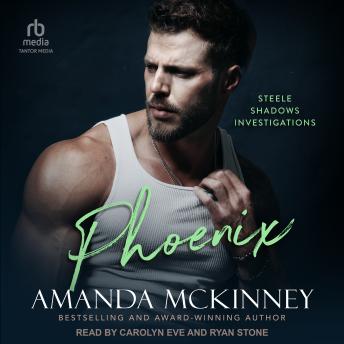 Phoenix: Steele Shadows Rising
