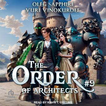 The Order of Architects: Book 9