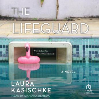 The Lifeguard: A Novel