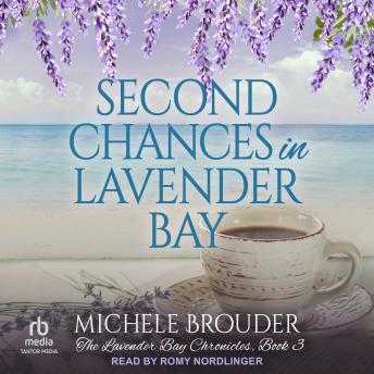 Second Chances in Lavender Bay