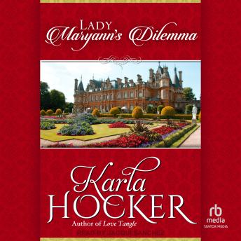 Lady Maryann's Dilemma
