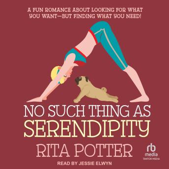 No Such Thing as Serendipity