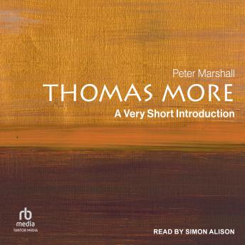 Thomas More: A Very Short Introduction