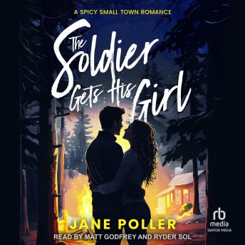 The Soldier Gets His Girl