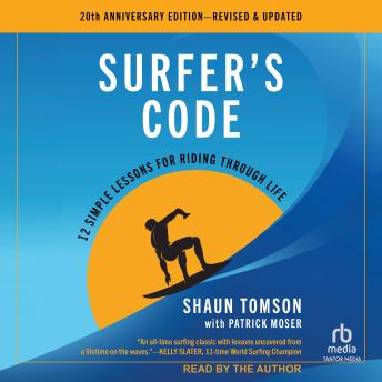 Surfer's Code: 12 Simple Lessons for Riding Through Life