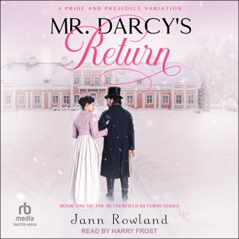 Mr. Darcy's Return