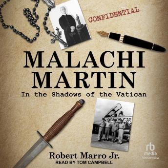 Malachi Martin: In the Shadows of the Vatican