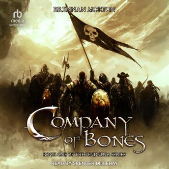 Company of Bones: Book One of the Pendulum Series