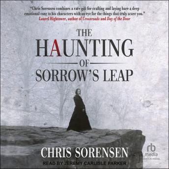 The Haunting of Sorrow's Leap