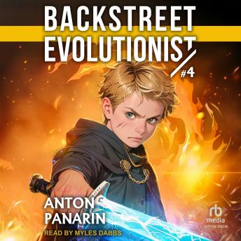 Backstreet Evolutionist (Book 4)