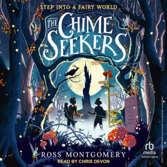 The Chime Seekers