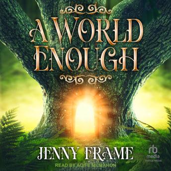 A World Enough