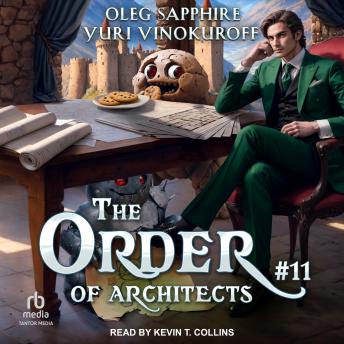 The Order of Architects: Book 11