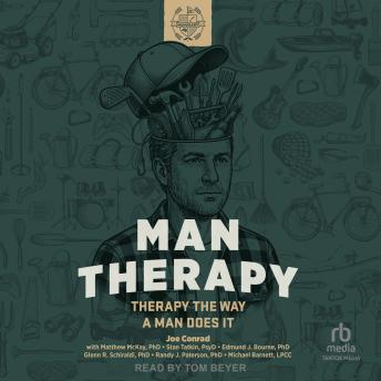 Man Therapy: Therapy the Way a Man Does It
