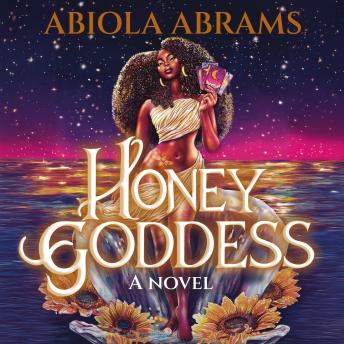 Honey Goddess: A Novel