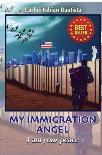 MY IMMIGRATION ANGEL I am your peace
