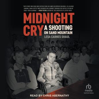 Midnight Cry: A Shooting on Sand Mountain
