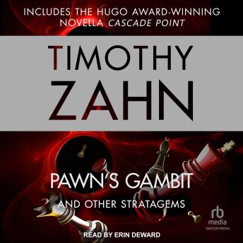 Pawn’s Gambit: And Other Stratagems