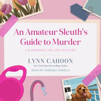 An Amateur Sleuth's Guide to MurderAn Amateur Sleuth's Guide to Murder (Written by Lynn Cahoon) episode artwork