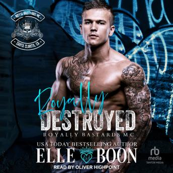 Royally Destroyed: A Royal Sons Novel
