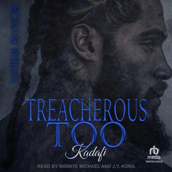 Treacherous Too: Kadafi