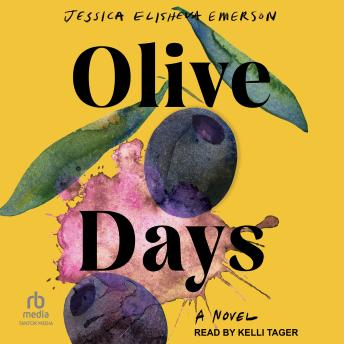 Olive Days: A Novel