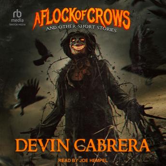 A Flock of Crows: And Other Short Stories