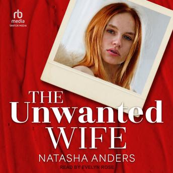 The Unwanted Wife