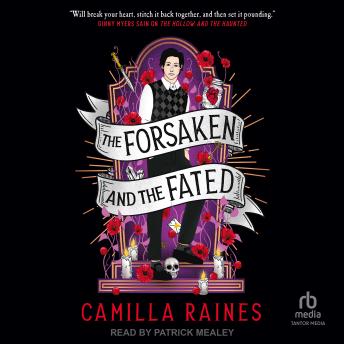 The Forsaken and the Fated