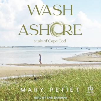 Wash Ashore: A Tale of Cape Cod